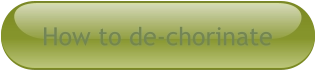 How to de-chorinate